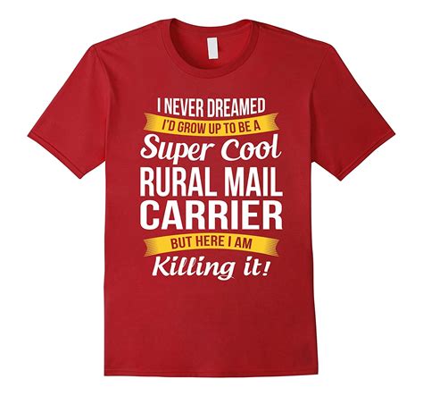 Super Cool Rural Mail Carrier T Shirt Funny T Rose Rosetshirt