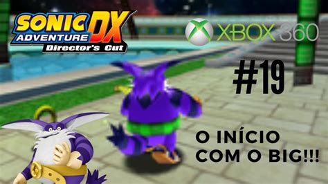 O InÍcio Com O Big Sonic Adventure Dx Xbox 360 19 Youtube