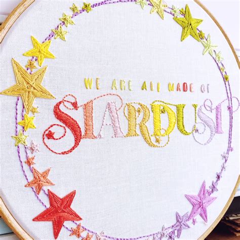 We Are All Made Of Stardust Embroidery Embroidery Pattern Etsy