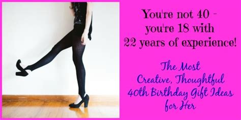 40th Birthday T Ideas That Will Surprise And Delight Her
