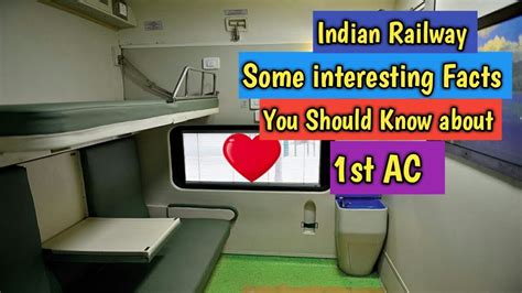 Indian Railway Some Interesting Facts About First Ac Youtube