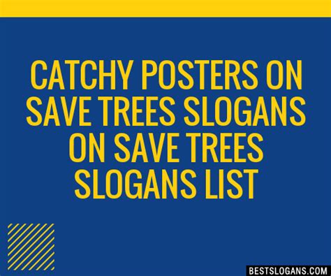 100 Catchy Posters On Save Trees On Save Trees Slogans 2024