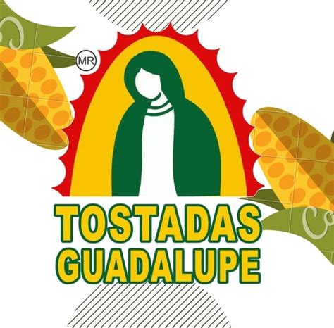 Tostadas Guadalupe Capilla De Guadalupe