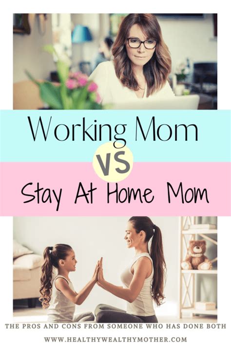 Stay At Home Mom Vs Working Mom In 2020 Working Mom Life Working Moms Stay At Home