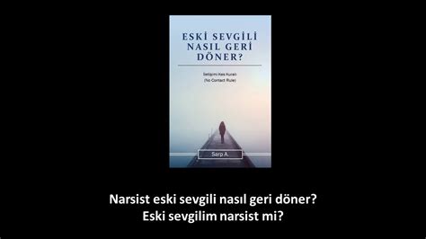 Narsist eski sevgili nasıl geri döner? Eski sevgilim narsist mi? - YouTube