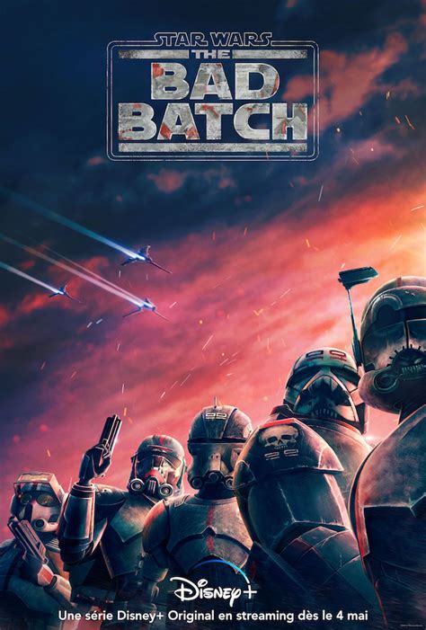 The Bad Batch Bande Annonce Et Affiche Pour La Série Star Wars