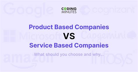 Product Based Vs Service Based Companies What Is Better For You