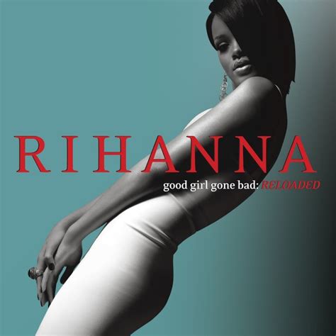 Rihanna Good Girl Gone Bad Reloaded Cd Echos Record Bar Online