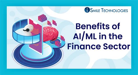 Benefits Of Aiml In The Finance Sector Artificial Intelligence