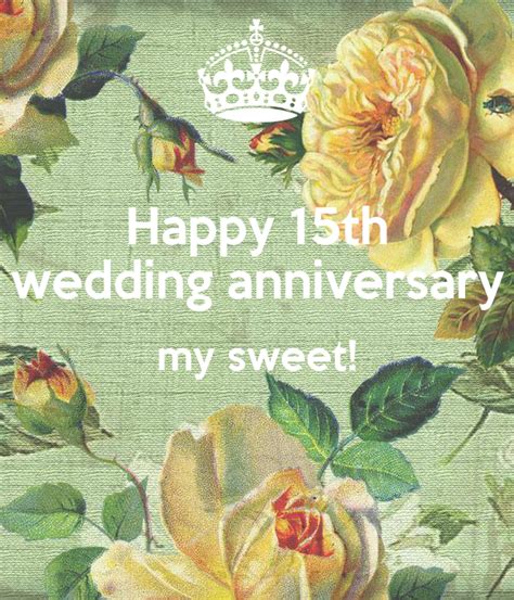 Happy 15th Wedding Anniversary My Sweet Poster Laura Keep Calm O Matic