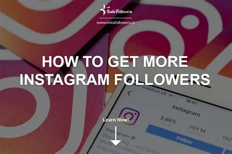How To Get More Instagram Followers Instafollowers