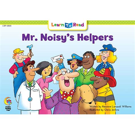 Learn To Read Book Mr Noisys Helpers Ctp13931 Creative Teaching