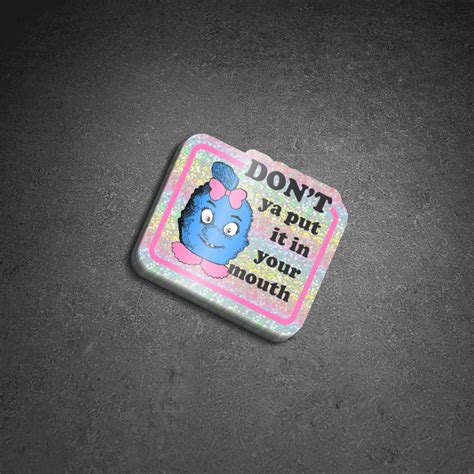 Dont Ya Put It In Your Mouth Sticker Nostalgia Canada Etsy Canada