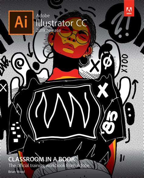 Jun 8, 2020 · 4 min read. Adobe Illustrator CC Classroom in a Book (2019 Release)