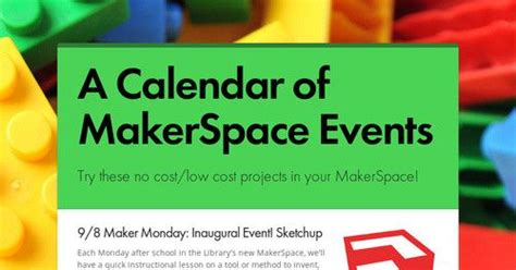 A Calendar Of Makerspace Events Makerspace Event School Library