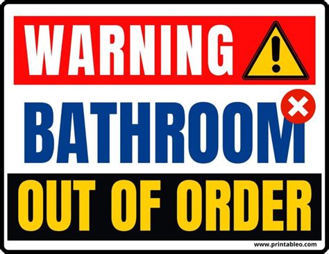 27 Restroom Bathroom Toilet Out Of Order Signs