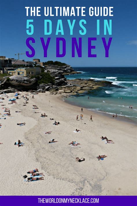 The Ultimate 5 Days In Sydney Itinerary The World On My Necklace