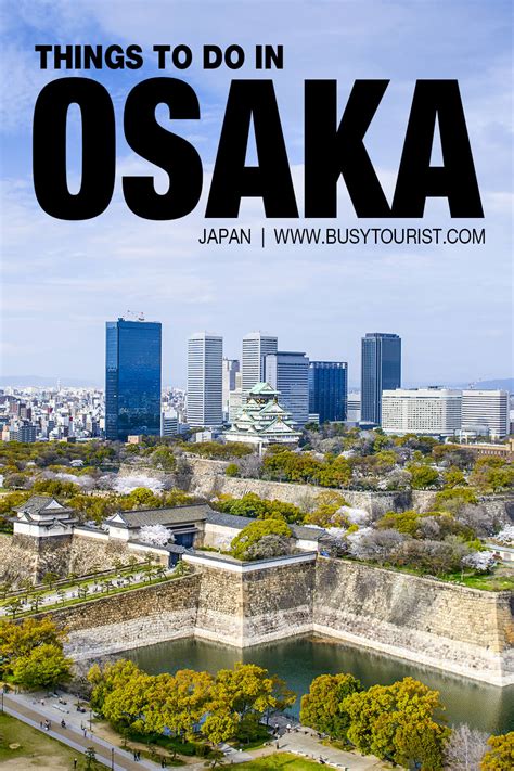 39 Best And Fun Things To Do In Osaka Japan Attractions And Activities