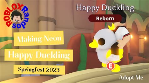 Making Neon Happy Duckling In Adopt Me Roblox Youtube