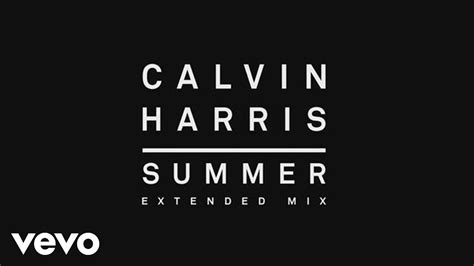 Calvin Harris Summer Extended Mix [audio] Youtube