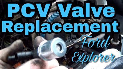 Ford Explorer Pcv Valve Replacement Youtube