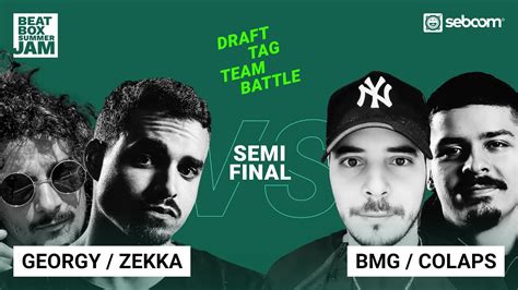 Colaps And Bmg Vs Georgy And Zekka Draft Tag Team Beatbox Battle 2021