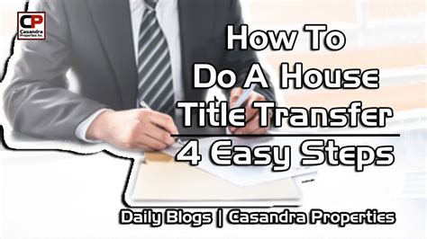 4 Easy Steps How To Do A House Title Transfer Real Estate Youtube