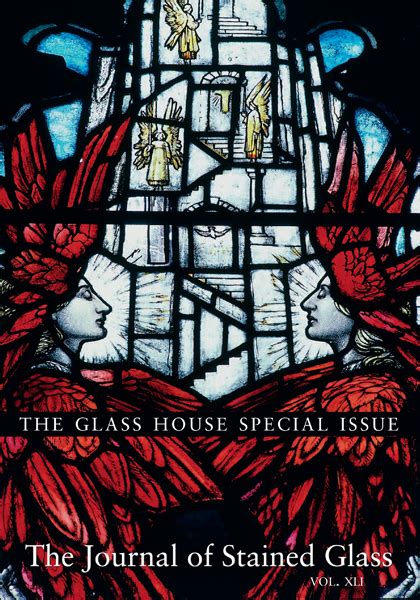 The Journal Of Stained Glass Bsmgp The Home Of British Stained Glass