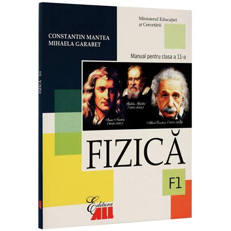 Fizica F1 Manual Clasa A Xi A Constantin Mantea Mihaela Garabet