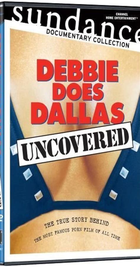 the dark side of porn debbie does dallas uncovered tv episode 2005 full cast and crew imdb