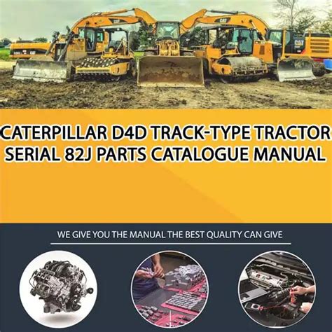 Caterpillar D4d Track Type Tractor Serial 82j Parts Catalogue Manual
