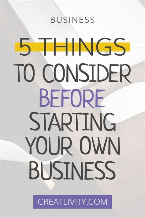Starting Your Own Business Is A Huge Decision And There Are A Few