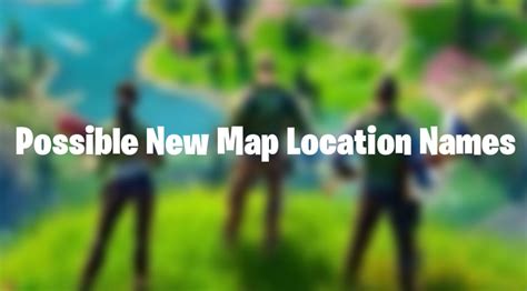 Previously Leaked Name Locations We Could See On A New Fortnite Season
