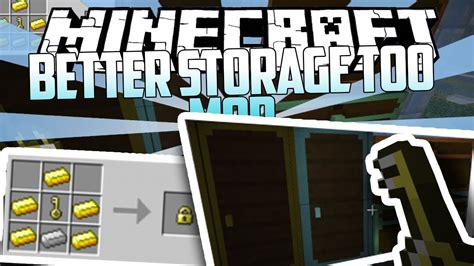 Minecraft Better Storage Too Mod Mod Showcase Youtube