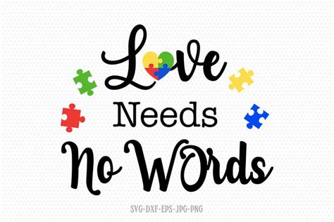 Love needs no words svg, Autism svg, Autism awareness svg (515924
