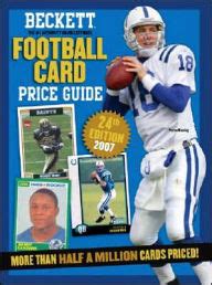 Find free football card prices that have increased in value in the past week, month and all time based on past ebay and auction house sales. Beckett Football Card Price Guide No. 24 2007 Edition by James Beckett, Paperback | Barnes & Noble®