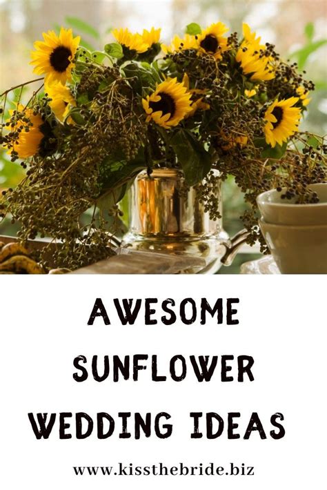 Pretty Sunflower Wedding Ideas Kiss The Bride Magazine Sunflower