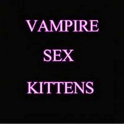 Hot Vampire Sex Kittens