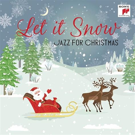 Let It Snow Jazz For Christmas Uk Cds And Vinyl