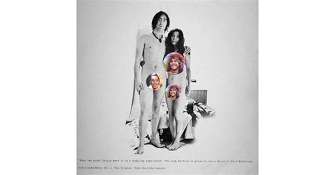 John Lennon And Yoko Ono Unfinished Music No Two Virgins Great Moments In