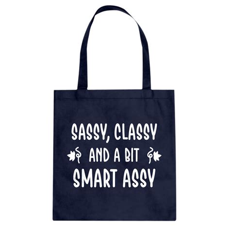 tote sassy classy… canvas tote bag indica plateau