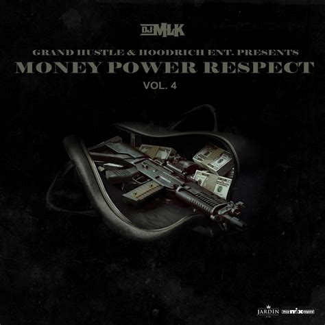Dj Mlk Money Power Respect 4