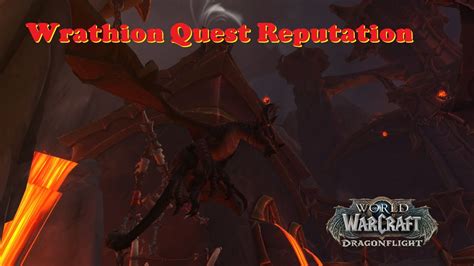 Shaking Our Foundations Wrathion Reputation Quest Dragonflight Wow
