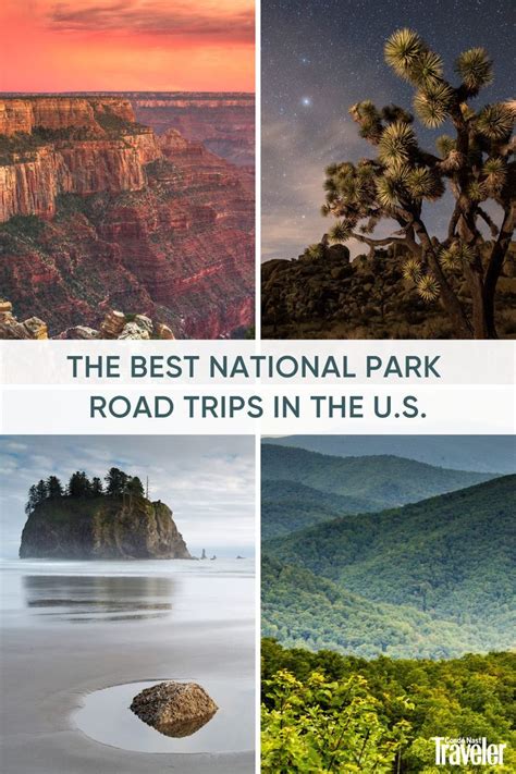 The Best National Park Road Trips In The Us National Parks
