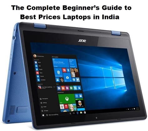 Are You Looking To Buy New Laptop This Is The Complete Beginners