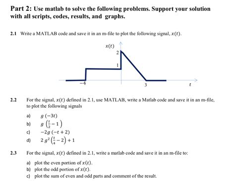 Solved Part 2 Use Matlab To Solve The Following Problems