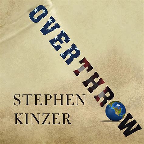 Overthrow Audiobook Written By Stephen Kinzer