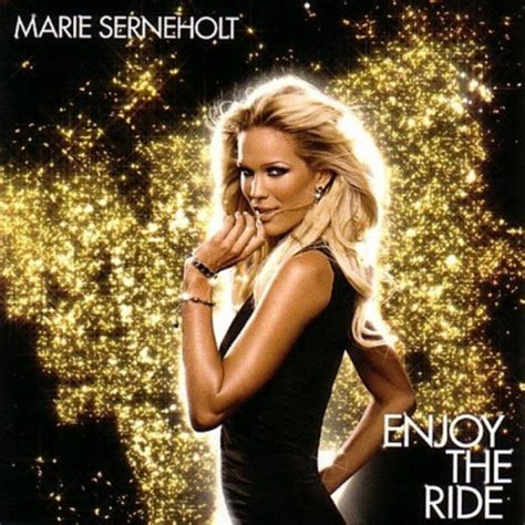 Enjoy The Ride Marie Serneholt Songs Reviews Credits Allmusic