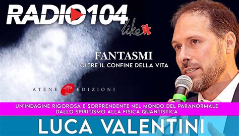 Intervista Luca Valentini Radio 104