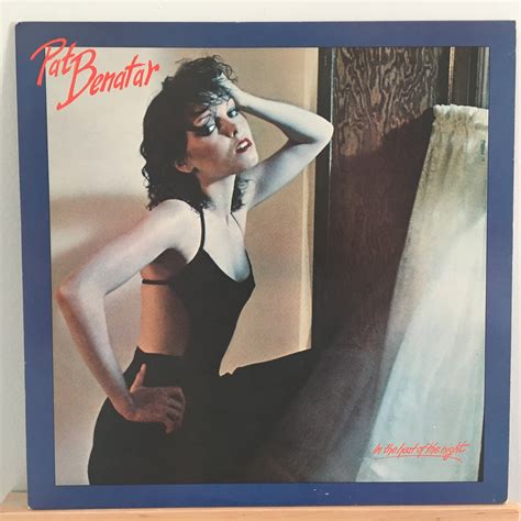 Pat Benatar – In The Heat Of The Night – Vinyl Distractions
